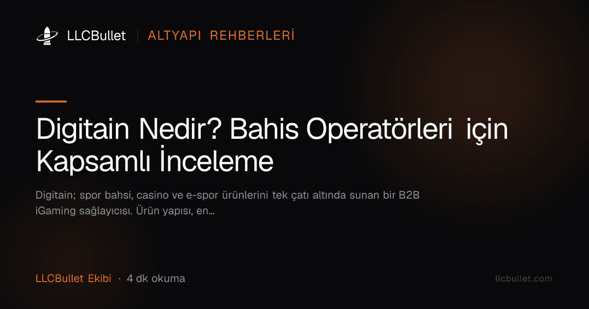 Digitain Nedir? Bahis Operatörleri için Kapsamlı İnceleme