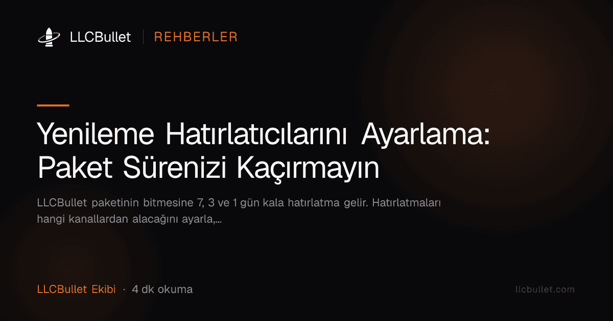 Yenileme Hatırlatıcılarını Ayarlama: Paket Sürenizi Kaçırmayın