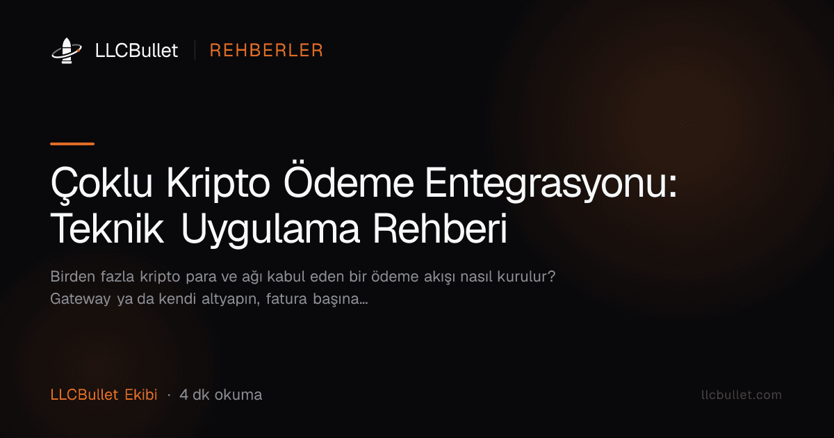 Çoklu Kripto Ödeme Entegrasyonu: Teknik Uygulama Rehberi
