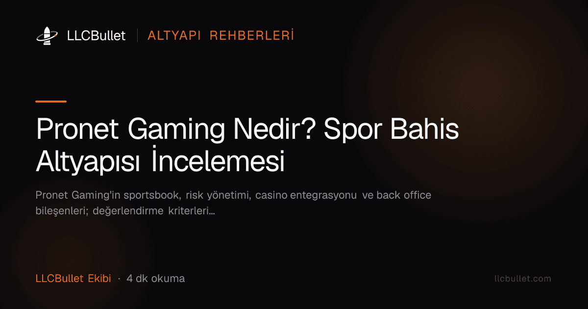 Pronet Gaming Nedir? Spor Bahis Altyapısı İncelemesi