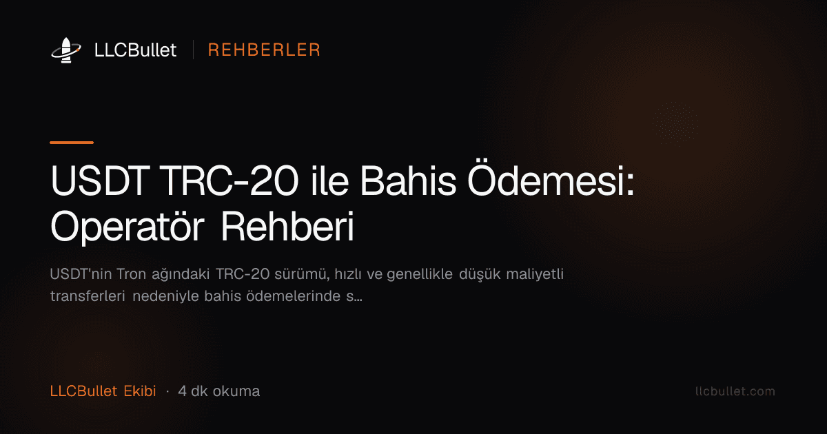 USDT TRC-20 ile Bahis Ödemesi: Operatör Rehberi